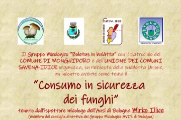 &quot;consumo in sicurezza dei funghi&quot;: giovedi&#39; 29.06.2023 dalle ore 21 - sala convegni del comune di monghidoro